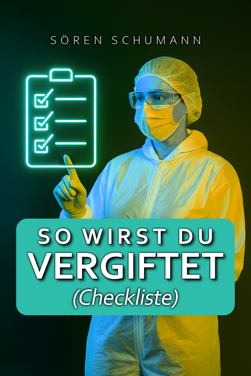 So wirst du vergiftet (Checkliste)
