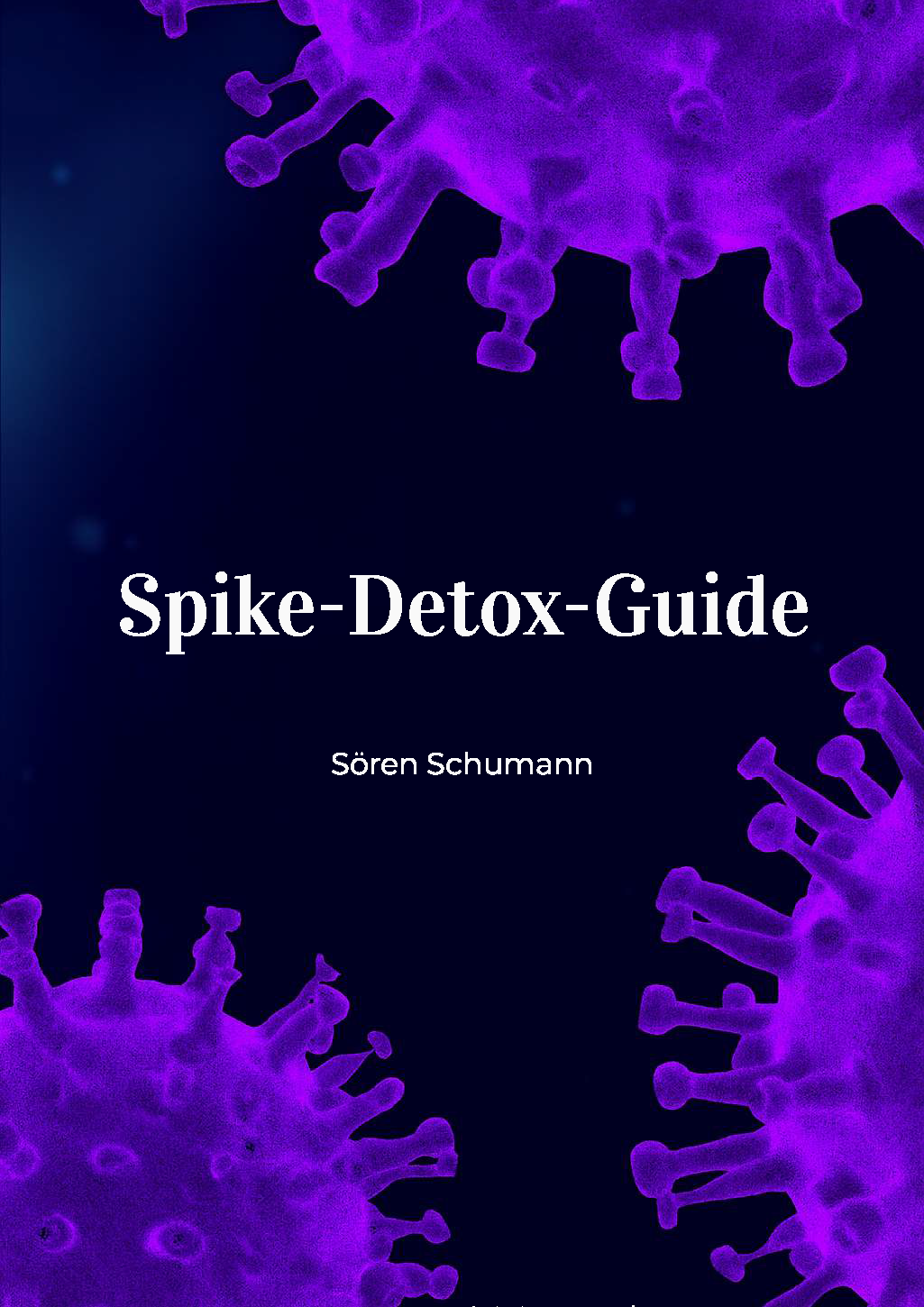 Spike Detox Guide - Sören Schumann Cover